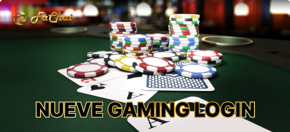 Fachai - Introducing Nuebe Online Casino Your Next Gambling Partner