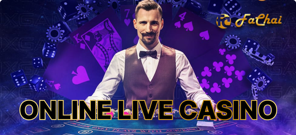 Experience the Thrill of Online Live Casino at Fachai: A Beginner's Guide